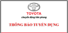 THÔNG BÁO Về việc Tuyển và cung ứng lao động đi làm việc tại Công ty TOYOTA Việt Nam