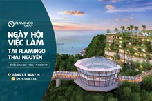 NGÀY HỘI VIỆC LÀM TẠI FLAMINGO THÁI NGUYÊN 2019 KẾT NỐI NGUỒN NHÂN LỰC GIỮA TRUNG TÂM DỊCH VỤ VIỆC LÀM THÁI NGUYÊN VỚI DOANH NGHIỆP